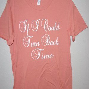 If I  Could Back Time     Concert Tee's
